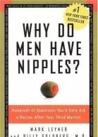 Why Do Men Have Nipples Hundreds of Questions Youd Only Ask a Doctor After Your Third Martini