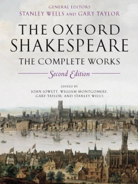 William Shakespeare The Complete Works 2nd Edition