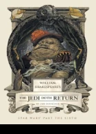 William Shakespeares The Jedi Doth Return