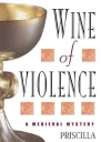 Wine of Violence
