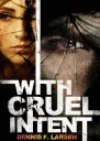 With Cruel Intent