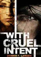 With Cruel Intent
