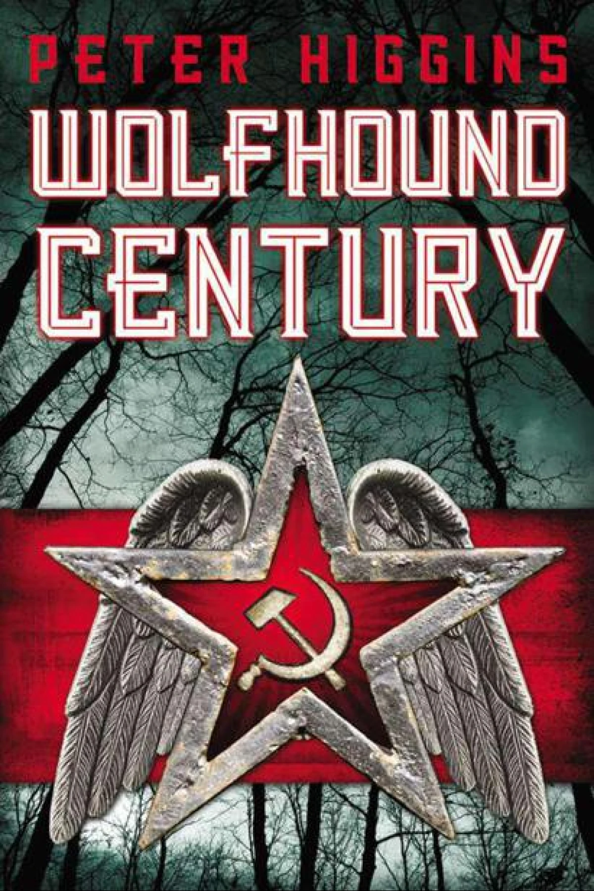 Wolfhound Century  Higgins Peter