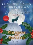 Wolfsbane and Mistletoe