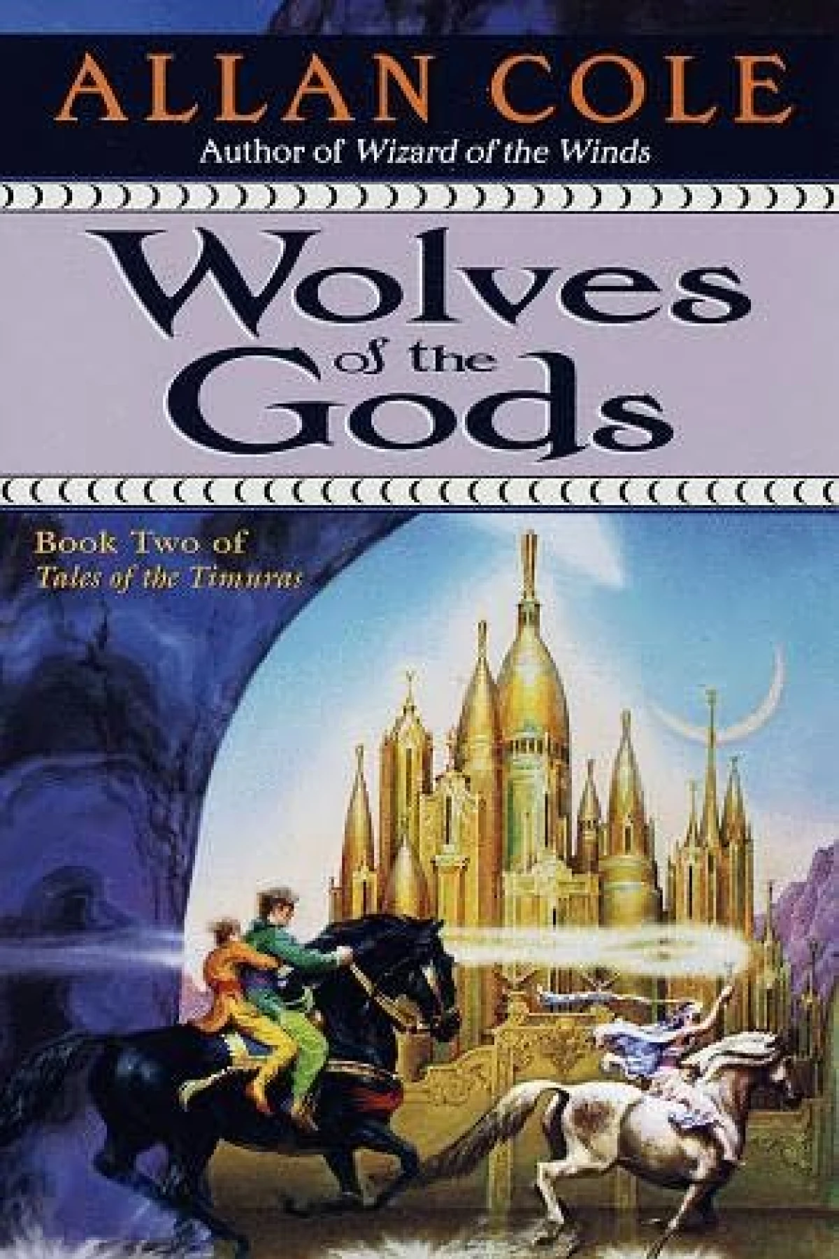 Wolves of the Gods  Cole Allan