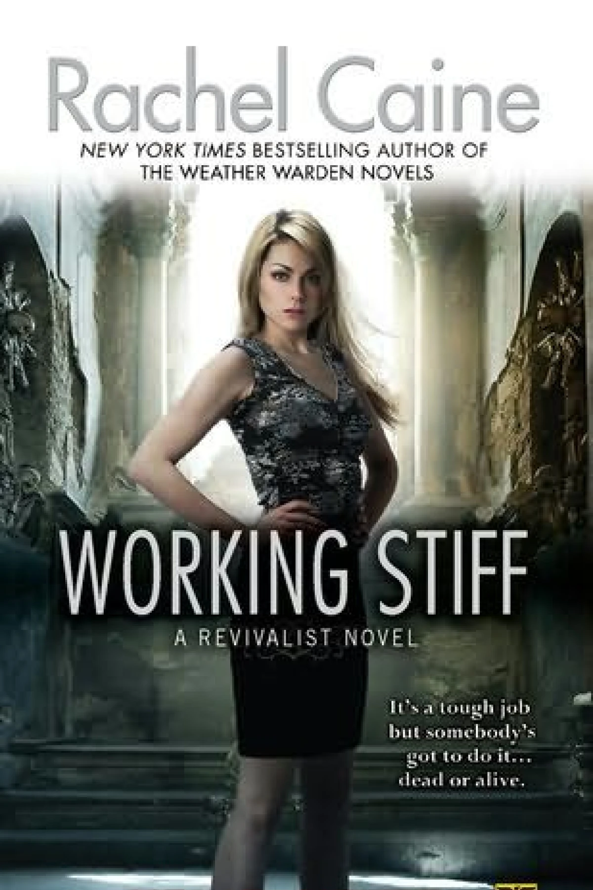 Working Stiff  Caine Rachel