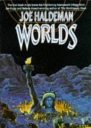 Worlds A Novel of the Near Future
