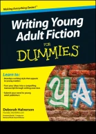 Writing Young Adult Fiction For Dummies