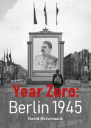 Year Zero Berlin 1945