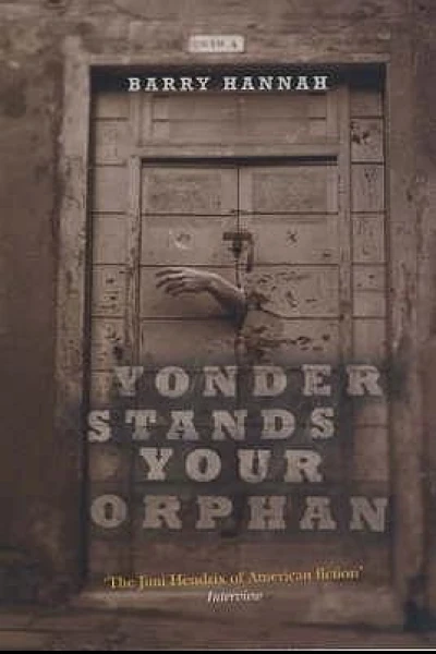 Yonder Stands Your Orphan