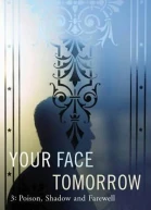Your Face Tomorrow 3 Poison Shadow and Farewell