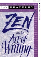 Zen in the Art of Writing